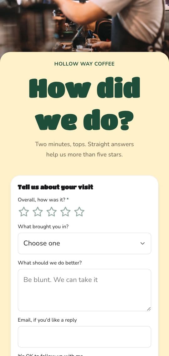 A KuikPage built from the Feedback Survey template: Hollow Way Coffee asks How did we do? over a short form with a star rating, a menu and a comment box